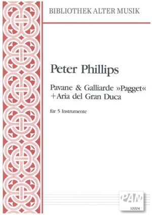 Pavane & Galliarde "Pagget" + Aria del Gran Ducafür fünf Instrumente