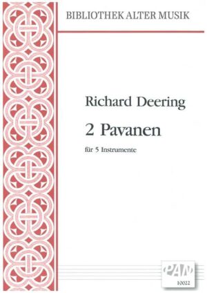 2 Pavanen für fünf Instrumente