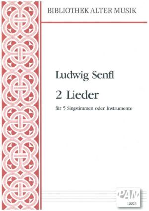 2 Lieder für fünf Singstimmen oder Instrumente