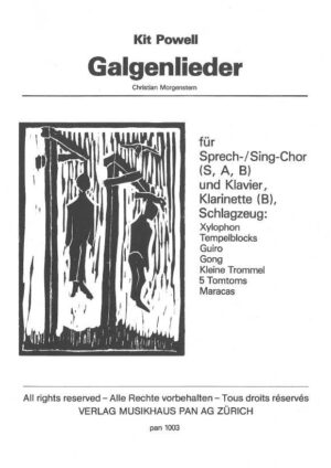 Galgenlieder for choir and instruments