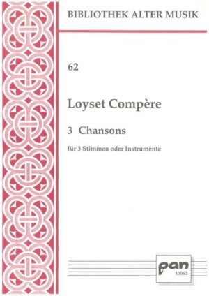 3 Chansons für 3 Stimmen oder Instrumente