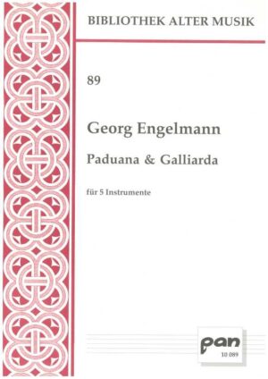 Paduana & Galliarde für 5 Instrumente