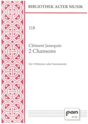 2 Chansons für vier Stimmen oder Instrumente
