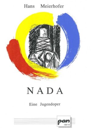 Nada. Eine Jugendoper (Part)