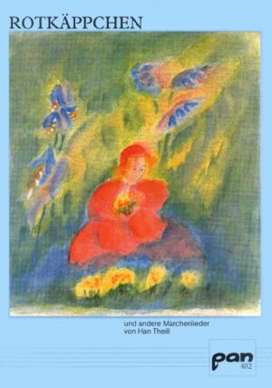 Rotkäppchen und andere Märchenlieder zum Vor- und Mitsingen
