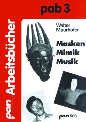Masken Mimik Musik