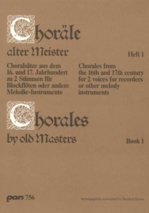 Chorales by old Masters, Book 1