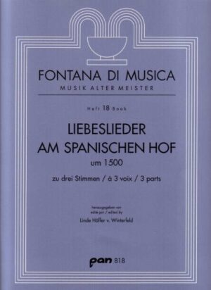 Liebeslieder am spanischen Hof um 1500 zu drei Stimmen