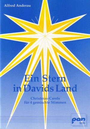 Ein Stern in Davids Land. Christmas-Carols für 4 gemischte Stimmen