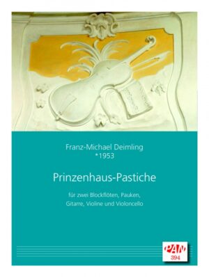 Prinzenhaus-Pastiche für Musikschulensembles: 2 Blfl (S+A), Pk, Git, Vl, Vc