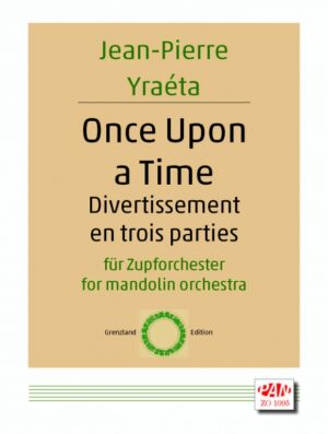 Once Upon a Time. Divertissement en trois parties