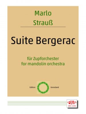 Suite Bergerac für Zupforchester (10'5)